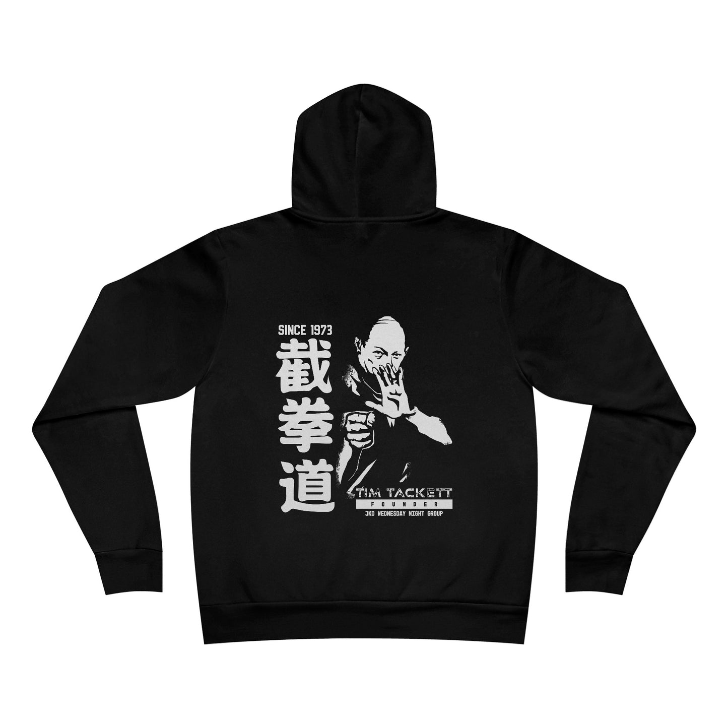 Back view of a black fleece hoodie, with an illustration of martial arts instructor Tim Tackett. The text surrounding the design reads "Jeet Kune Do since 1973".