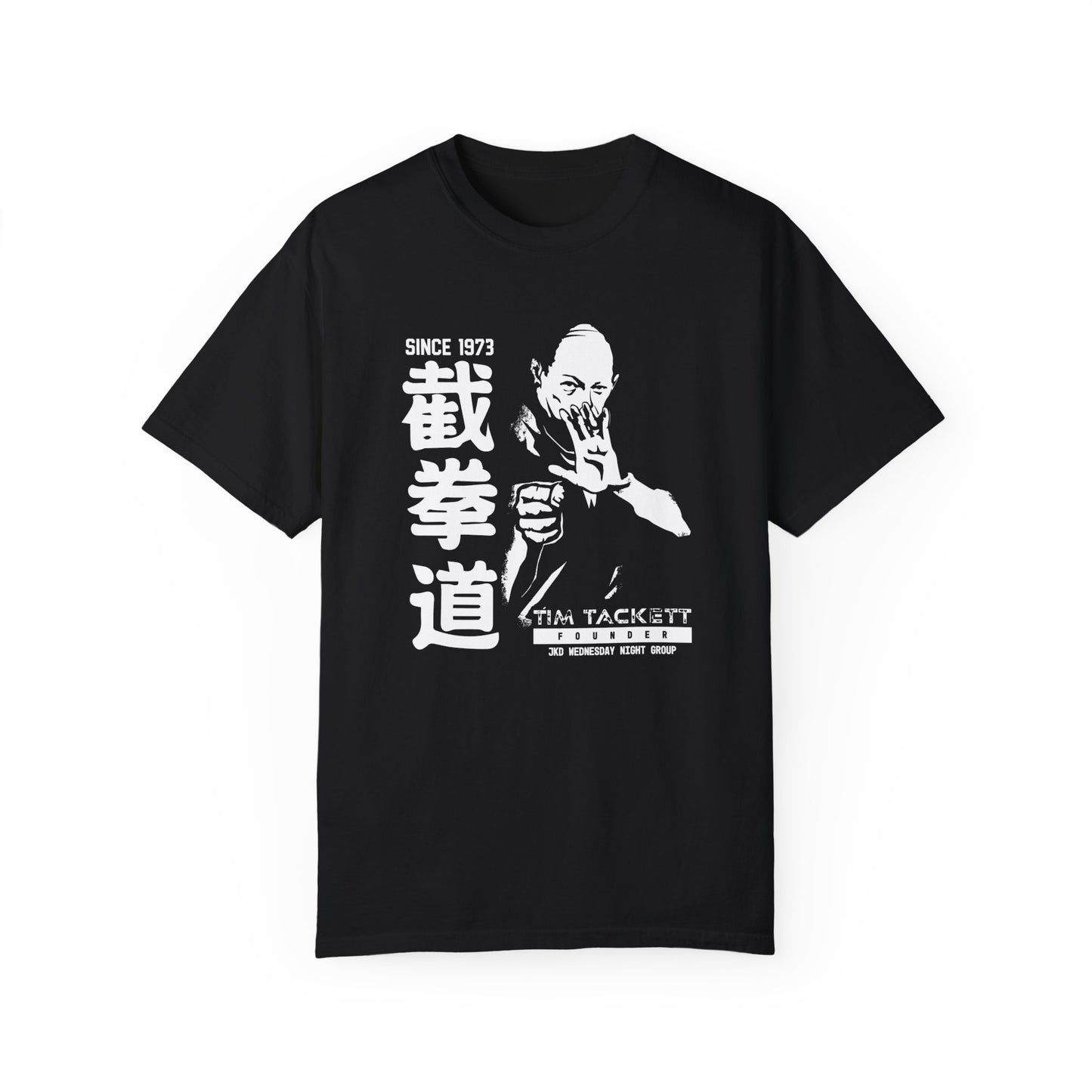 Black cotton t-shirt with an illustration of martial arts instructor Tim Tackett on the front. The text surrounding the design reads "Jeet Kune Do since 1973".