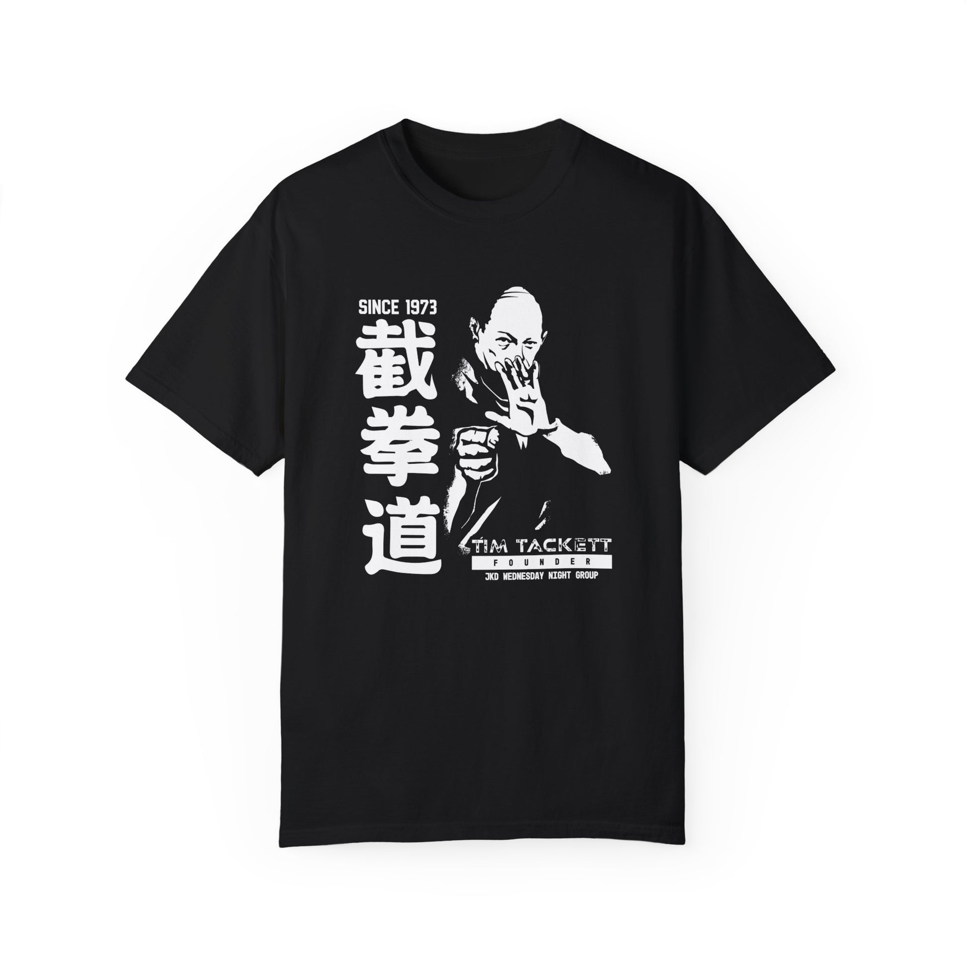 Black cotton t-shirt with an illustration of martial arts instructor Tim Tackett on the front. The text surrounding the design reads "Jeet Kune Do since 1973".