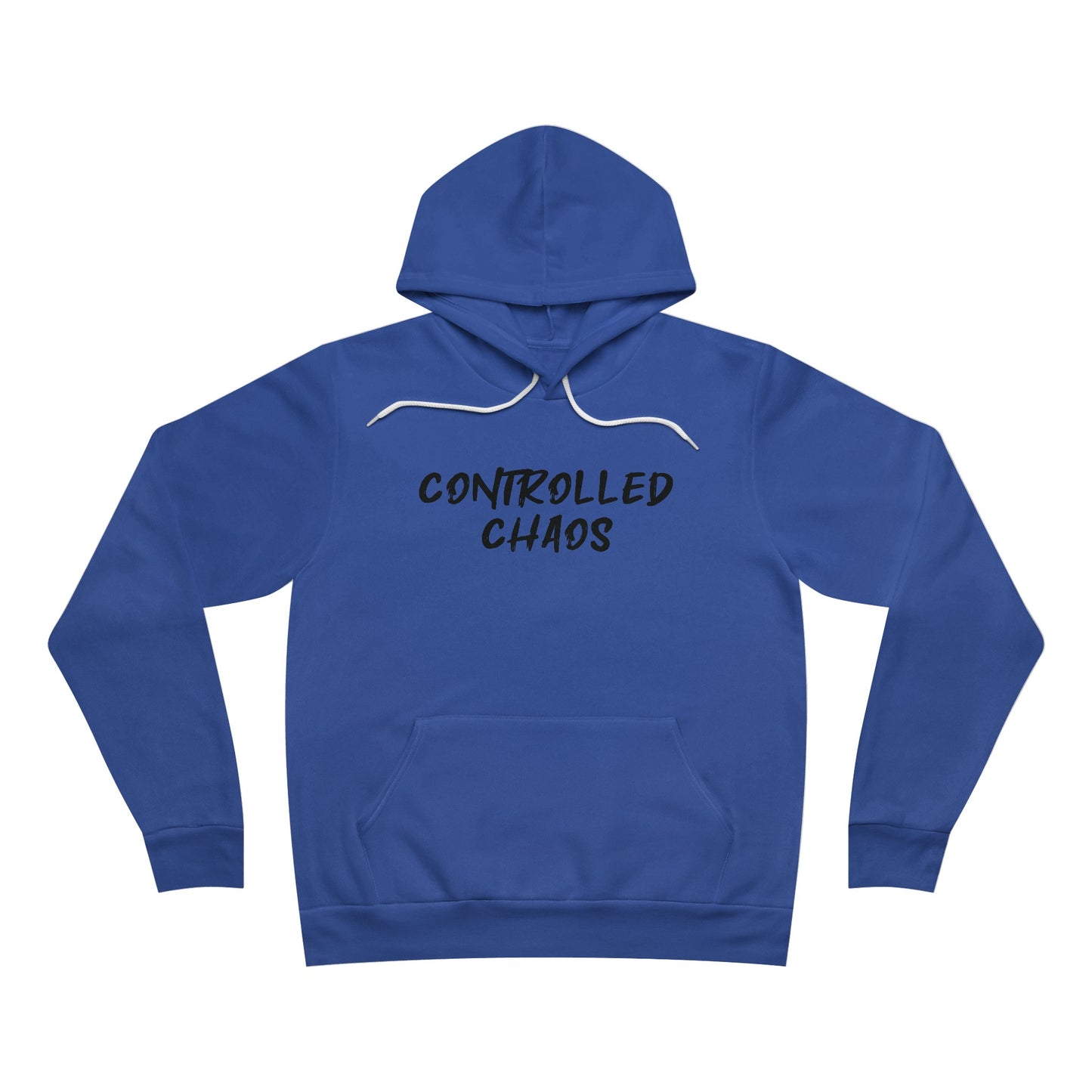 Front view of a true royal colored fleece hoodie, with the words "Controlled Chaos" written across the chest.