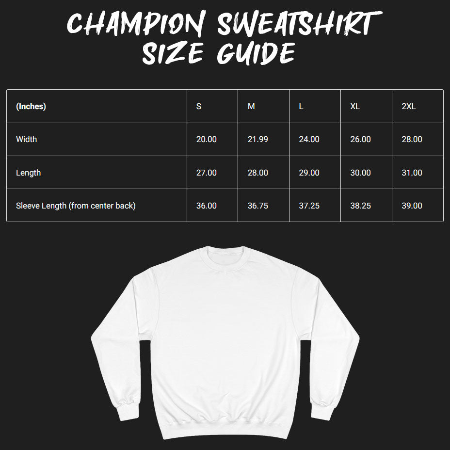 Champion Sweatshirt size guide.